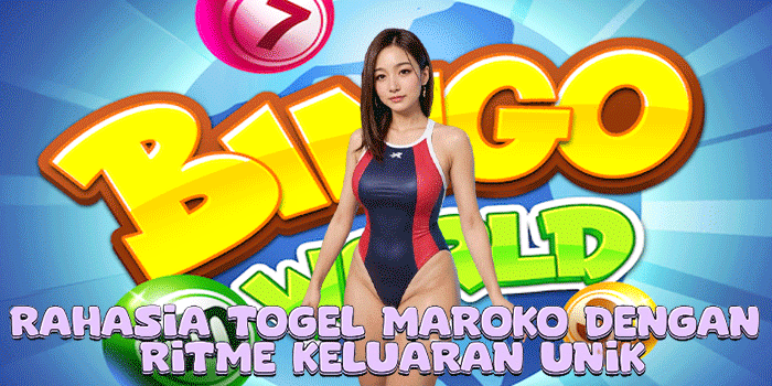 Rahasia Togel Maroko Dengan Ritme Keluaran Unik
